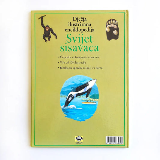 Dječje Ilustrirane Enciklopedije – Svijet Sisavaca Book cover with illustrations of a gorilla, bear, and orca whale on a green background