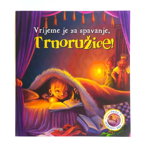 Vrijeme je za Spavanje, Trnoružice!