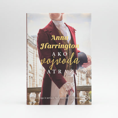 Anna Harrington - Ako vojvoda zatraži