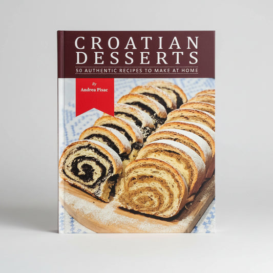 Croatian Desserts: Cookbook in English Language Book cover of 'Croatian Desserts' with a pastry on a white background