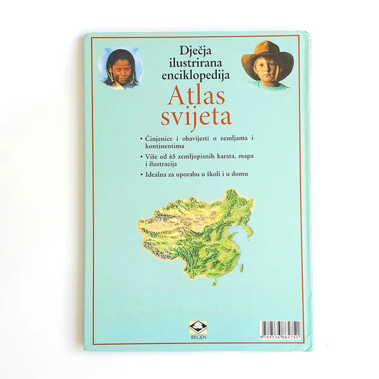 Dječje Ilustrirane Enciklopedije – Atlas Svijeta Book cover of 'Atlas svijeta' with map illustration and text on a light blue background