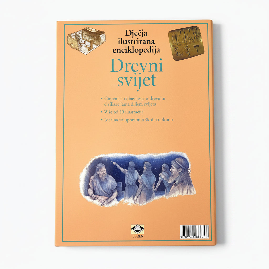 Dječje Ilustrirane Enciklopedije – Drevni Svijet Book cover of 'Djeđa ilustrirana enciklopedija Drevni svijet' with illustrations on a beige background