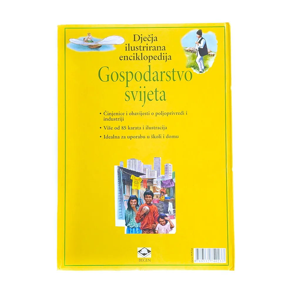 Dječje Ilustrirane Enciklopedije – Gospodarstvo Svijeta Yellow book cover with images of people and text on a white background
