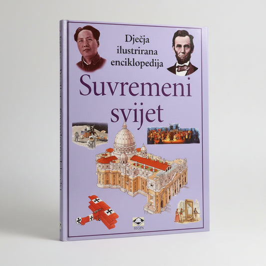 Dječje Ilustrirane Enciklopedije – Suvremeni Svijet Book titled 'Suvremeni svijet' with images of a building, airplane, and people on a light purple background.