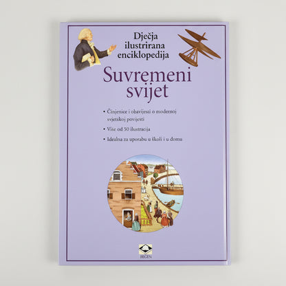 Dječje Ilustrirane Enciklopedije – Suvremeni Svijet Book cover of 'Djeđjaća ilustrirana enciklopedija Suvremeni svijet' with illustrations and text on a light purple background.