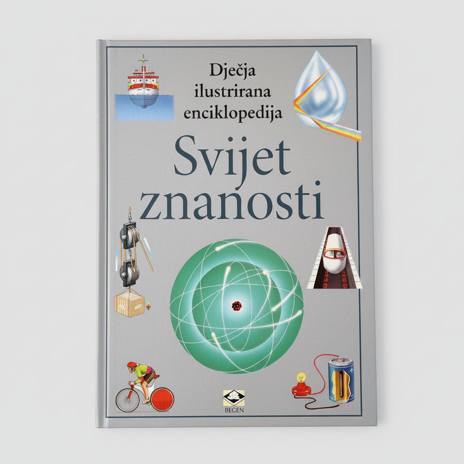 Dječje Ilustrirane Enciklopedije – Svijet Znanosti Book titled 'Svijet znanosti' with illustrations on a white background