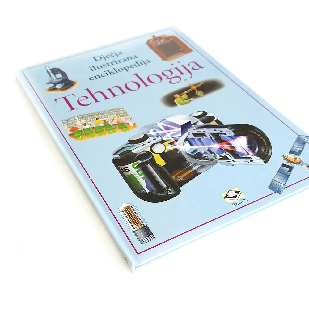 Dječje Ilustrirane Enciklopedije – Tehnologija Book titled 'Tehnologija' with illustrations on a white background