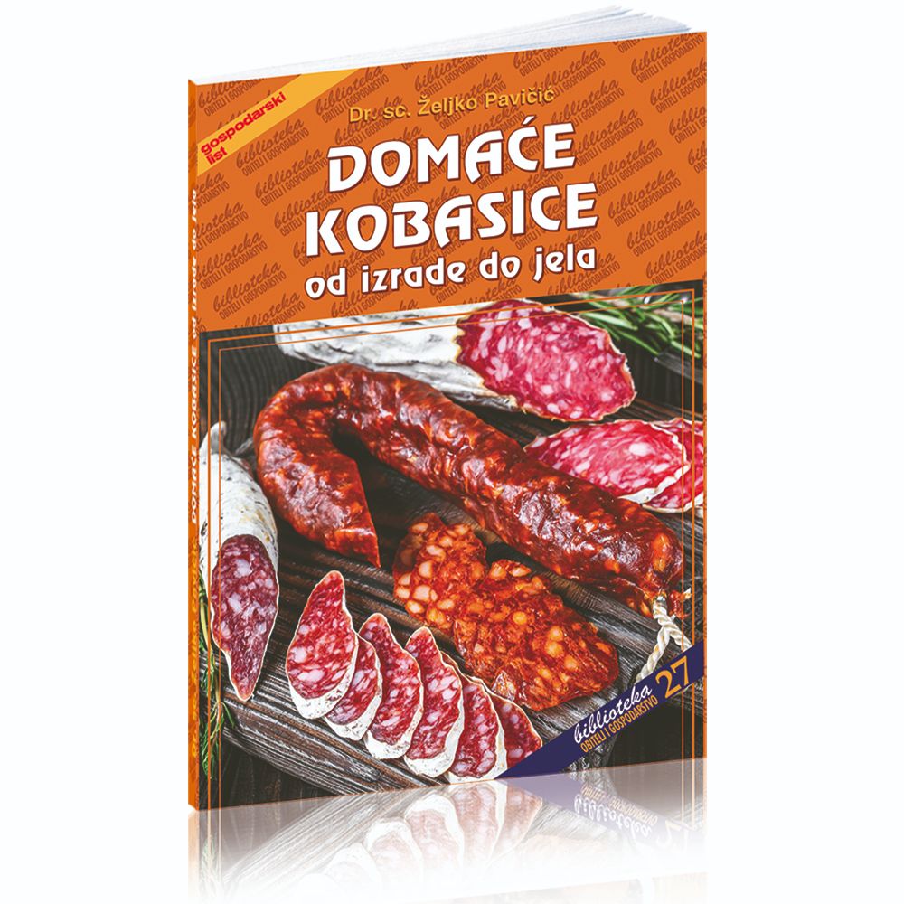 Domaće Kobasice - Od Izrade Do Jela