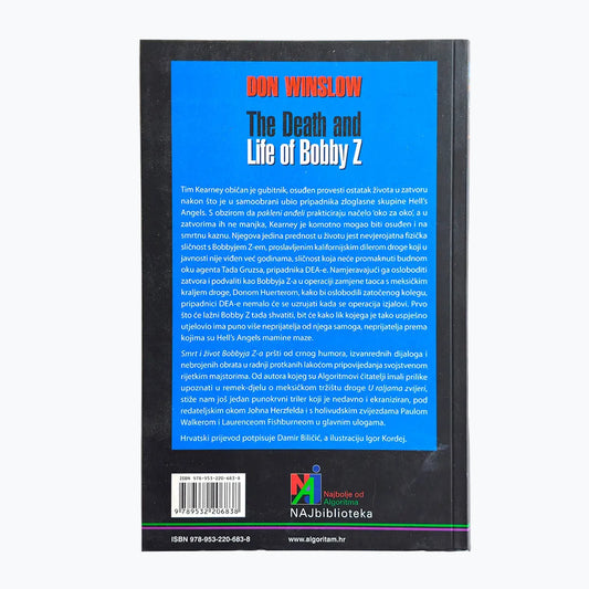 Don Winslow - Smrt i život Bobbyja Z-a 
