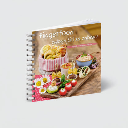 Fingerfood & Zalogajčići Cookbook titled 'Fingerfood i zalogajci za zabavu' with images of finger food on a wooden board.
