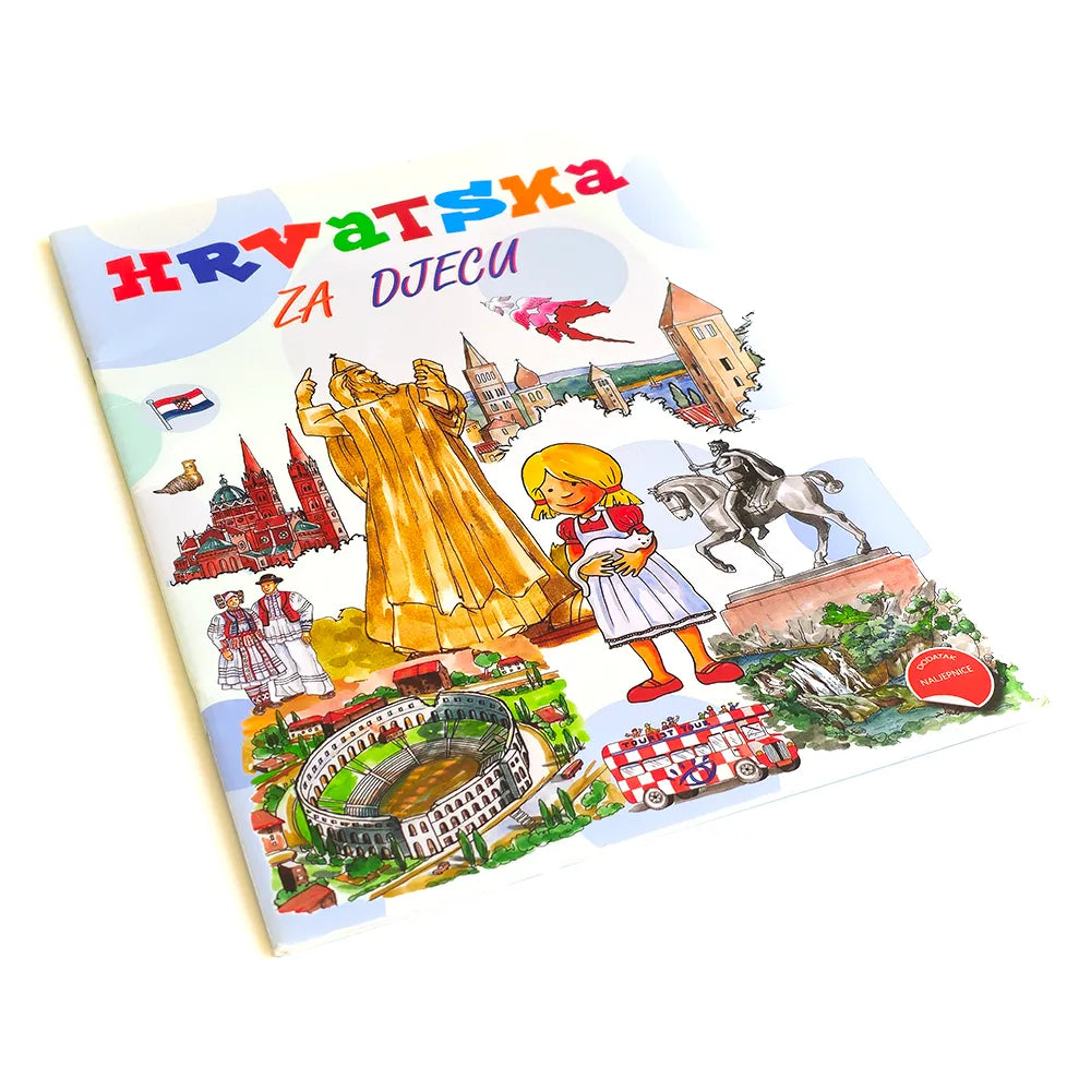 Hrvatska za Djecu – Turistički Vodič s Naljepnicama Colorful book cover with illustrations of Croatian landmarks and people on a white background