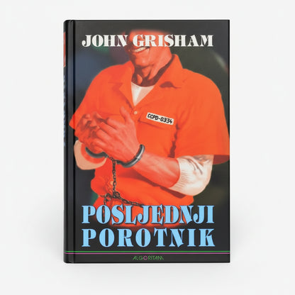 John Grisham - Posljednji Porotnik