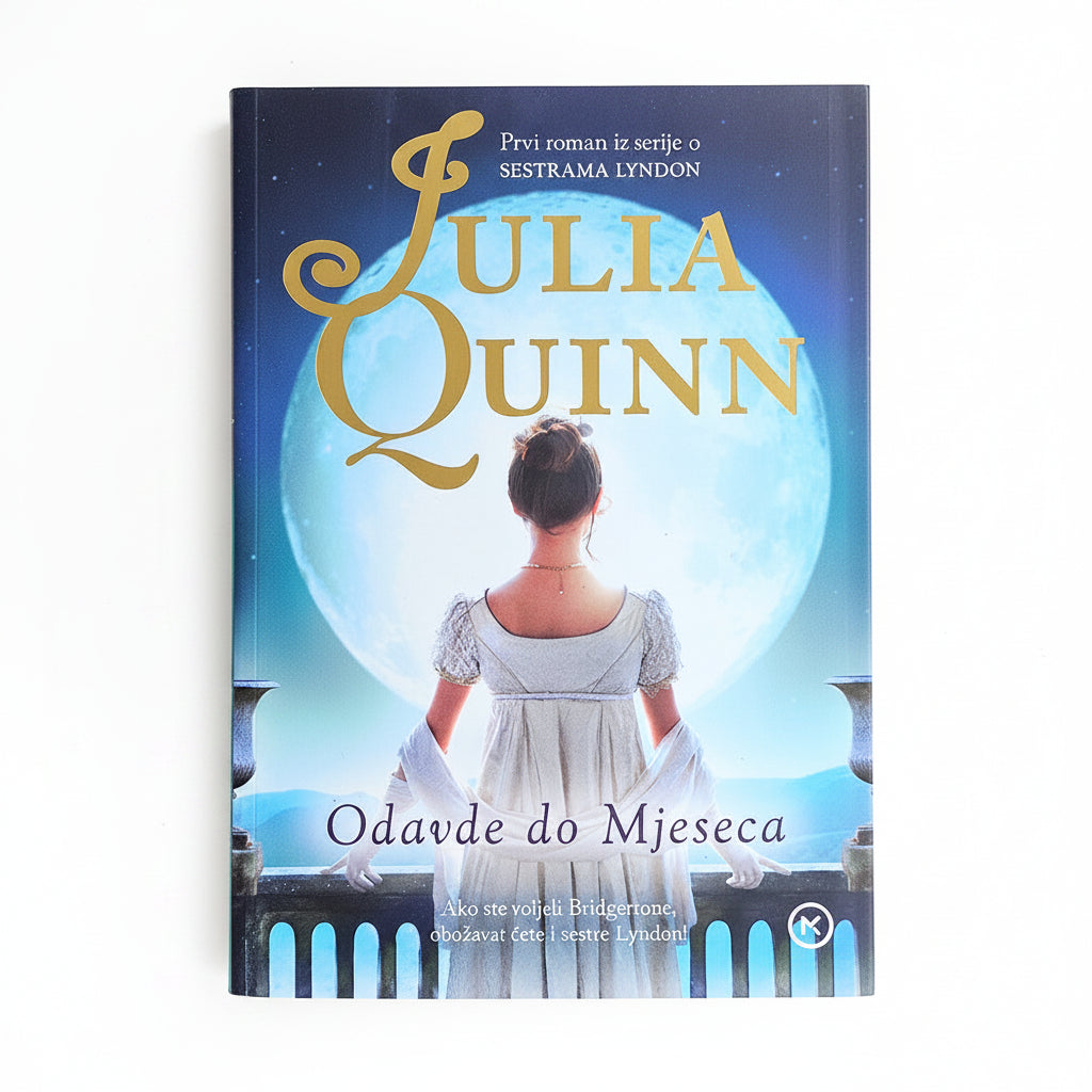 Julia Quinn - Odavde do Mjeseca