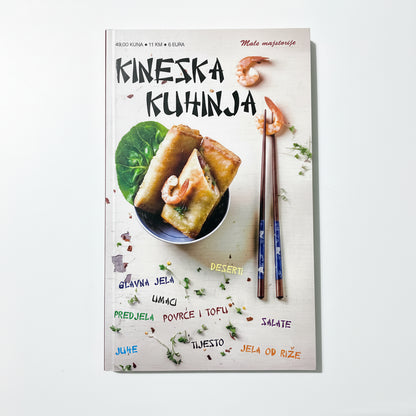 Kineska kuhinja (Chinese Cooking Guide – Croatian Language) Book cover of 'Kineska Kuhinja' with food images and text on a white background