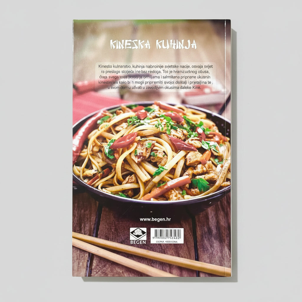 Kineska kuhinja (Chinese Cooking Guide – Croatian Language) Book cover of 'Knekska Kuhinja' with a dish of noodles and vegetables on a wooden table.