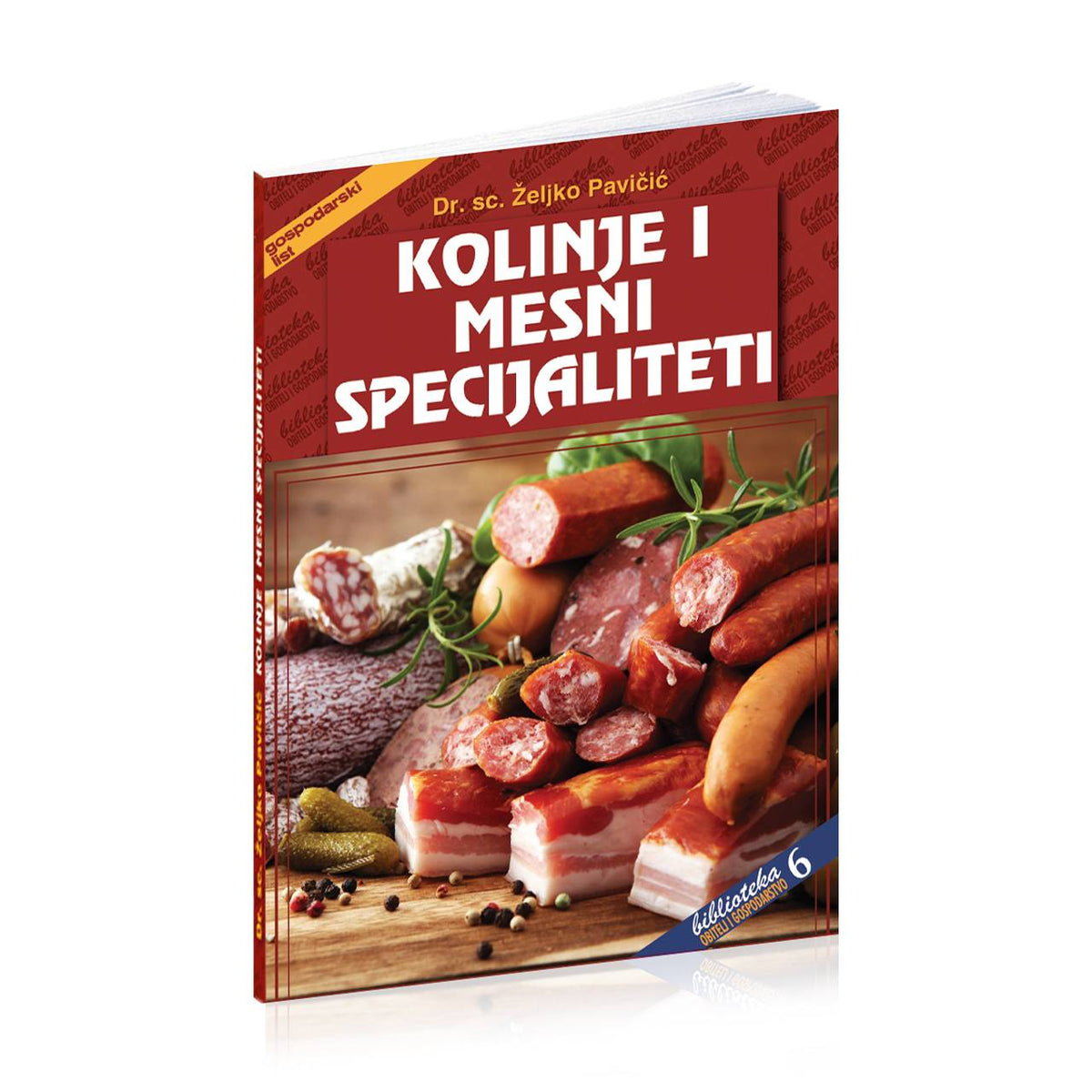 Kolinje i Mesni Specijaliteti Book cover of 'Kolinje i mesni specijaliteti' with images of cured meats on a wooden board.