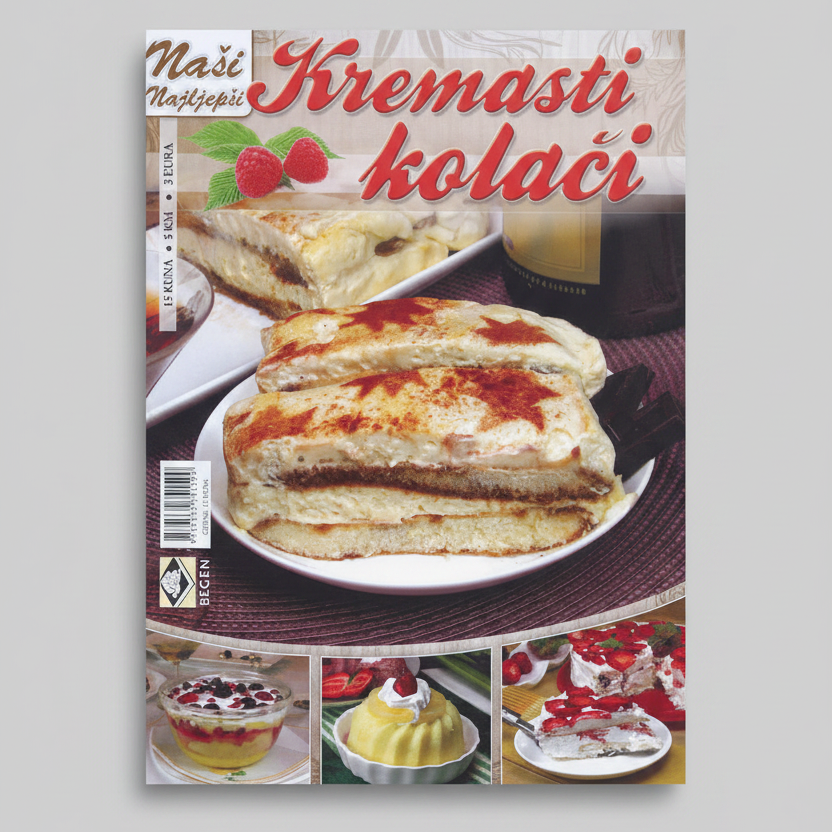 Naši Najljepši – Kremasti Kolači Book cover of 'Kremasti kolačáci' with a dessert on a plate and other food items.