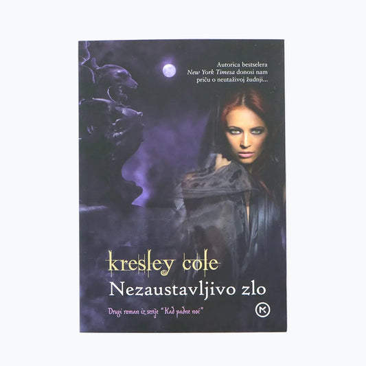 Kresley Cole – Nezaustavljivo Zlo