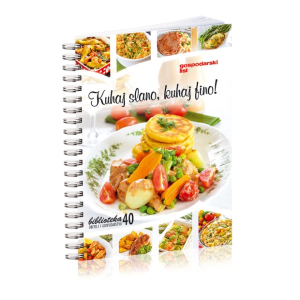 Kuhaj Slano, Kuhaj Fino! Cookbook with food images and text on a white background