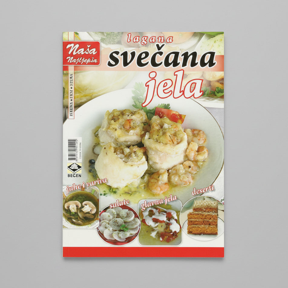 Naša Najljepša – Lagana Svečana Jela Book cover of 'Lagan a svežđana jela' with images of food and text in Croatian