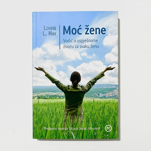 Louise L. Hay - Moć žene