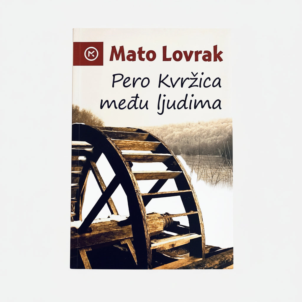Mato Lovrak - Pero Kvržica Među Ljudima