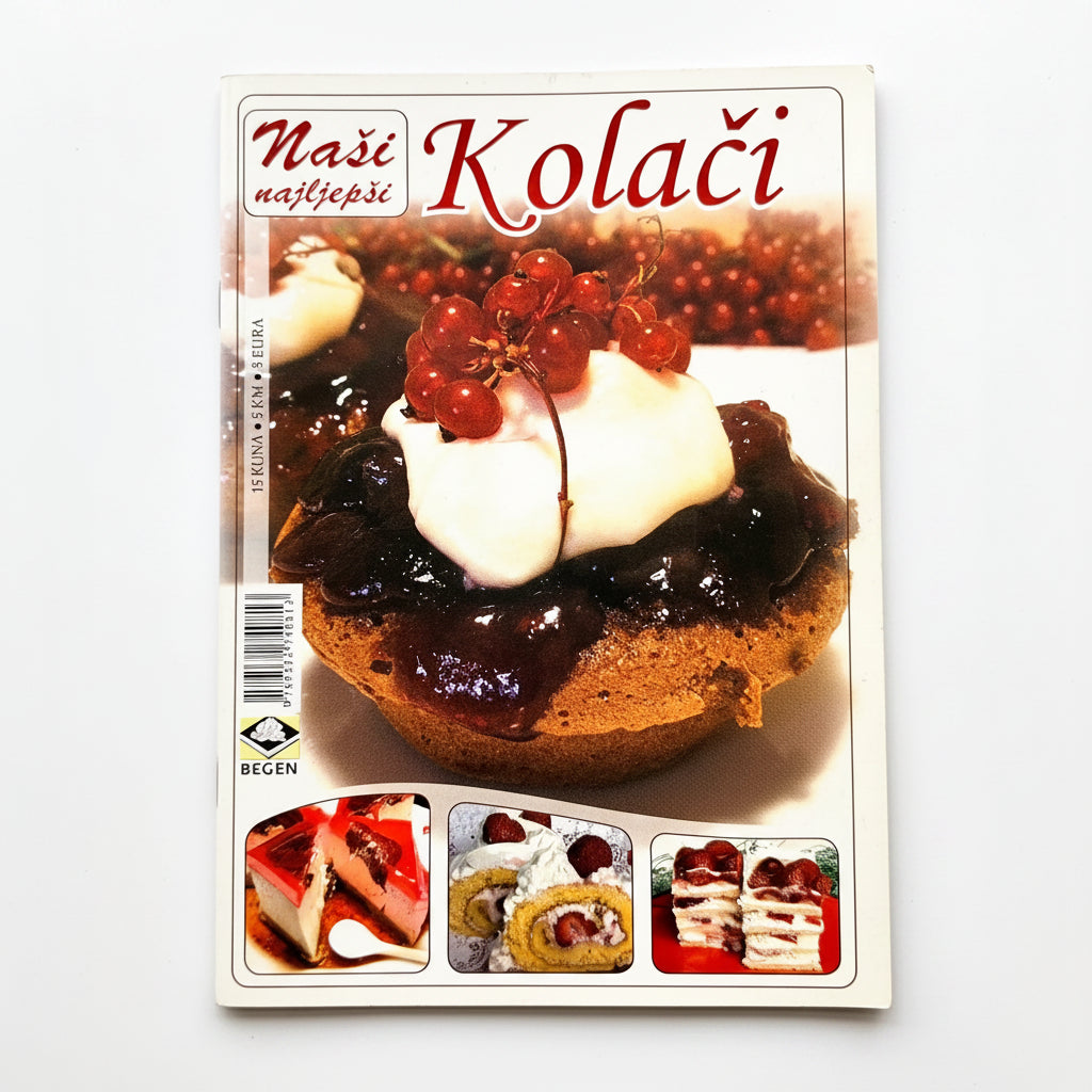 Naši Najljepši – Kolači Book cover of 'Kolažk' with a dessert and red berries on a white background shopncro