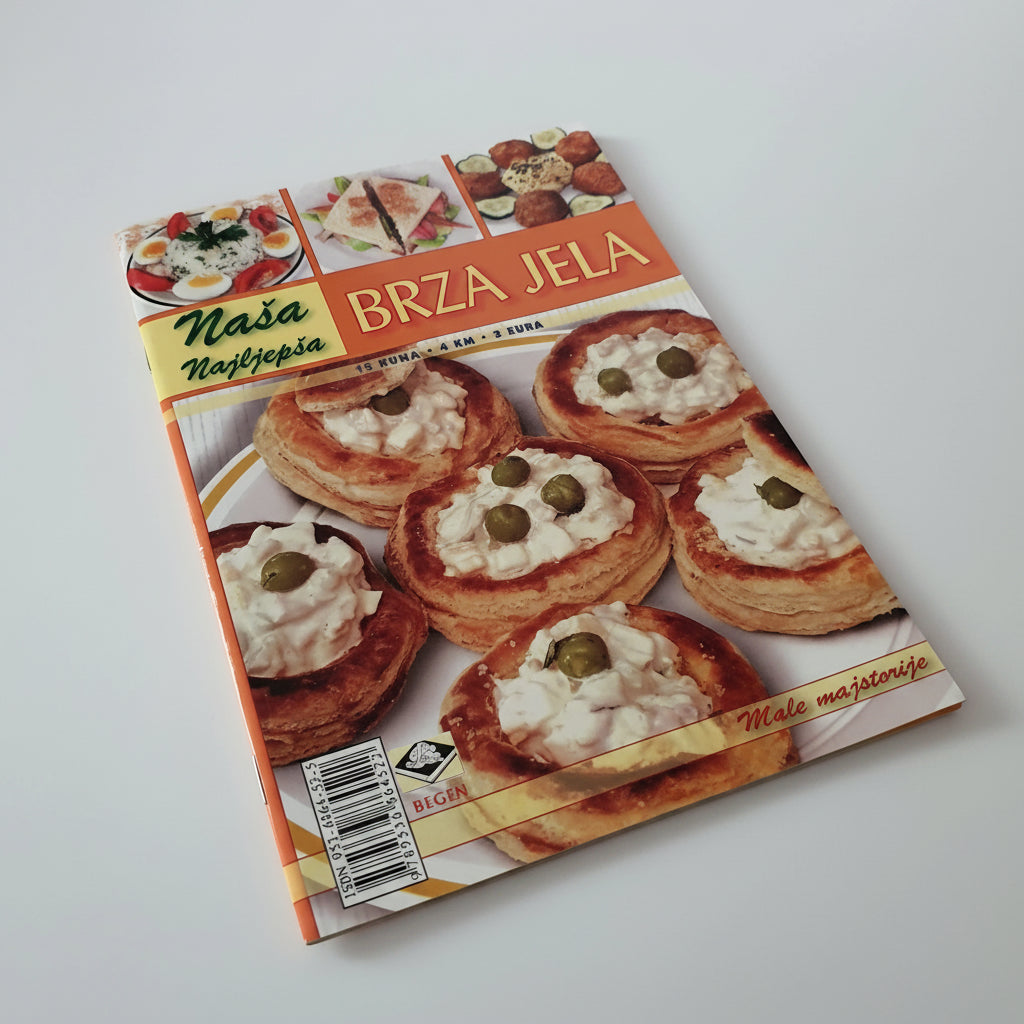 Naša Najljepša - Brza Jela Book titled 'Brza Jela' with images of pastries on a white background