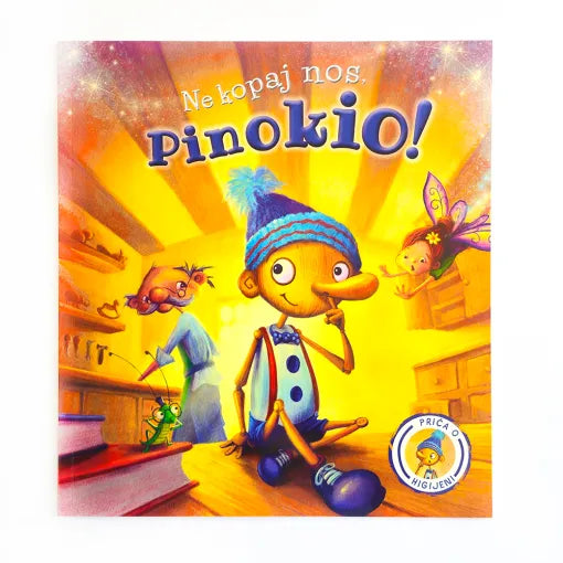 Ne kopaj nos, Pinokio! Book cover of 'Nekopaj nos Pinokio!' with animated characters on a yellow background