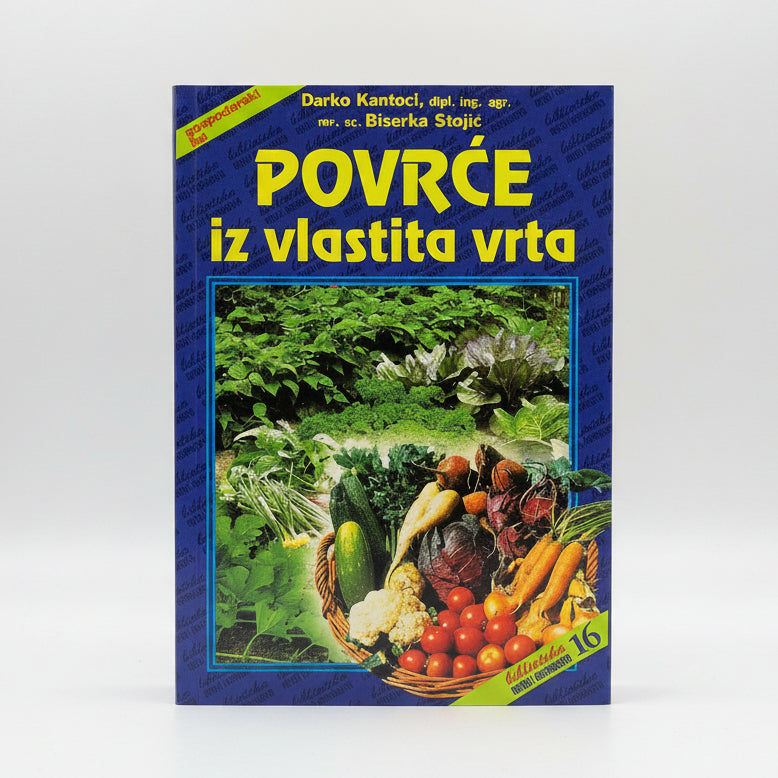 Povrće Iz Vlastita Vrta Book cover of 'Povráce iz vlastita vrta' with vegetables and garden imagery on a blue background