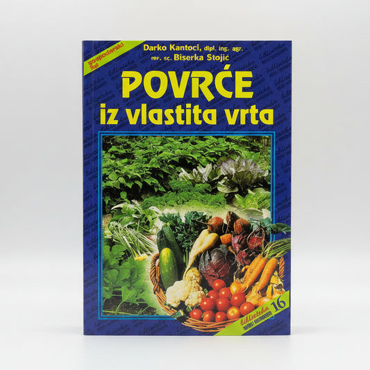Povrće Iz Vlastita Vrta Book cover of 'Povráce iz vlastita vrta' with vegetables and garden imagery on a blue background