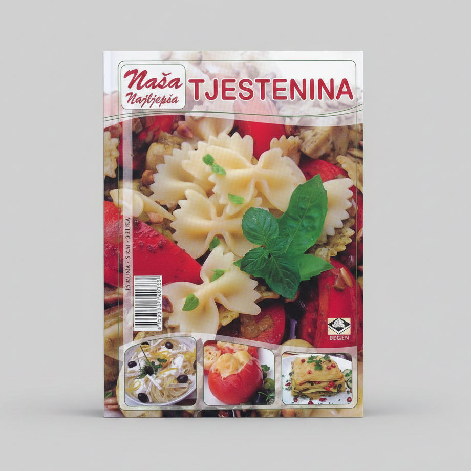 Naša Najljepša - Tjestenina Book cover of 'N¡ňa Tjestenina' with pasta dish and ingredients