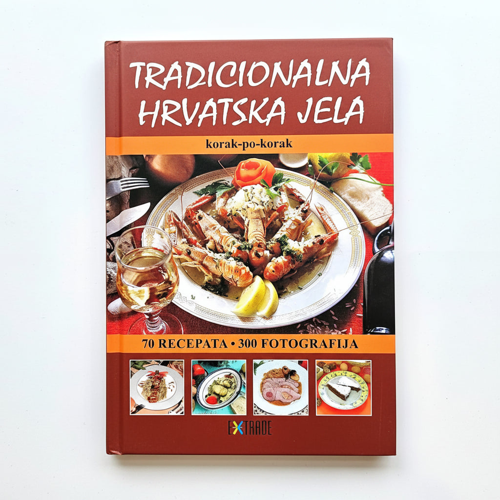 Tradicionalna Hrvatska Jela Cookbook titled 'Tradicionalna Hrvatska Jela' with images of food on the cover.