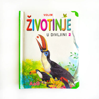 Volim Životinje u Divljini (Set of 2) Book cover with toucan illustration and colorful text on a white background