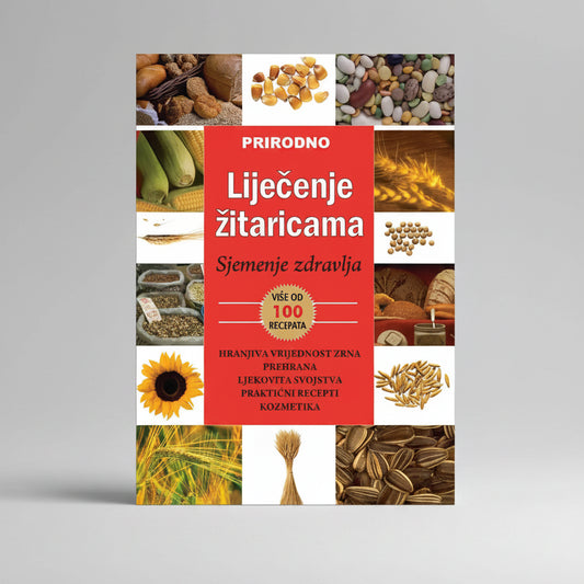 Prirodno Liječenje – Žitaricama (Natural Healing - Grains) Book cover of 'Prirodno Lijećenje đitaricama' with images of seeds and grains.